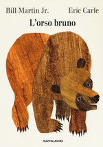 L' orso Bruno. Ediz. a colori