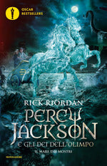 Il mare dei mostri. Percy Jackson e gli dei dell'Olimpo. Vol. 2