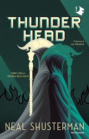 Thunderhead. Trilogia della Falce. Vol. 2