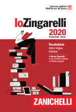 Lo Zingarelli 2020. Vocabolario della lingua italiana. Versione base. Con Contenuto digitale (fornito elettronicamente)