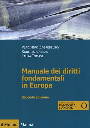 Manuale dei diritti fondamentali in Europa. Con espansione online