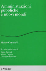 Amministrazioni pubbliche e nuovi mondi