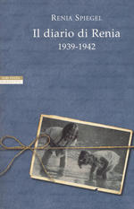 Il diario di Renia 1939-1942