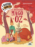 Il meraviglioso mago di Oz di Frank L. Baum