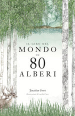 Il giro del mondo in 80 alberi
