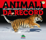 Animali da record. Libro pop-up