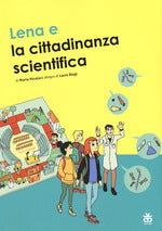 Lena e la cittadinanza scientifica