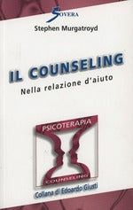 Counseling nella relazione d'aiuto
