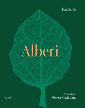 Alberi. Ediz. illustrata